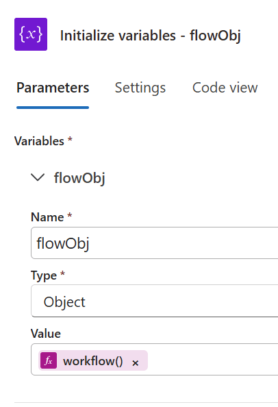 Figure 3 - Azure Logic Apps flow variable of type object. Default value is workflow() expression.